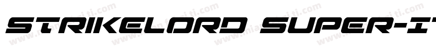 Strikelord Super-Italic字体转换